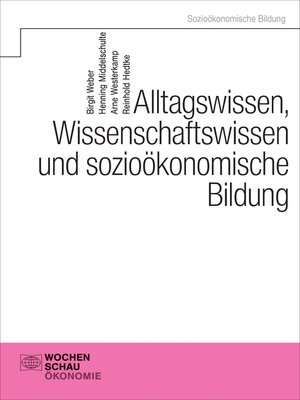 cover image of Alltagswissen, Wirtschaftswissen und sozioökonomische Bildung